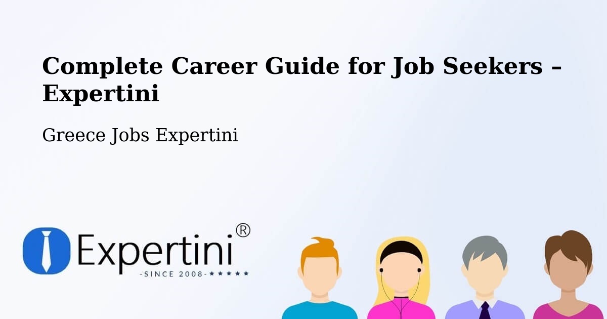 Career Guide for Job Seekers – Itháki - Itháki, Greece Jobs Expertini