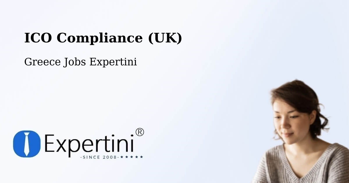 UK Data Protection & ICO Compliance – Itháki - Greece Jobs Expertini
