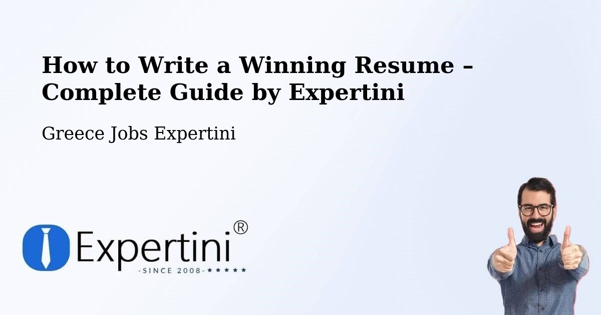Resume Writing Guide for Job Seekers – Itháki - Itháki, Greece Jobs Expertini