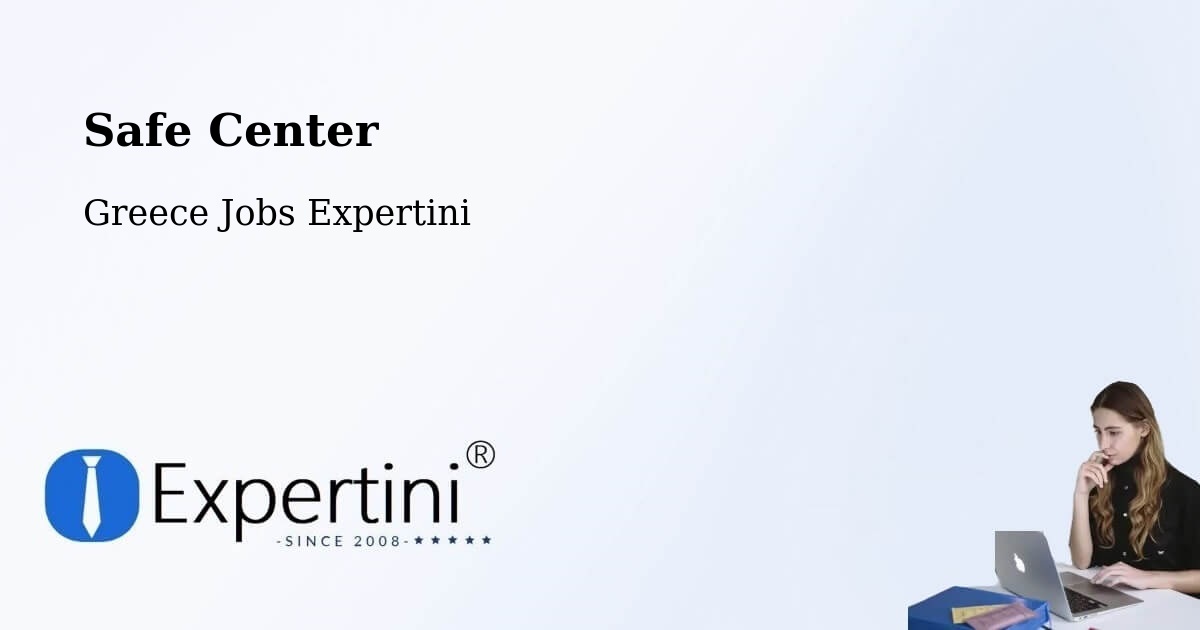 Safety Center – Itháki - Greece Jobs Expertini